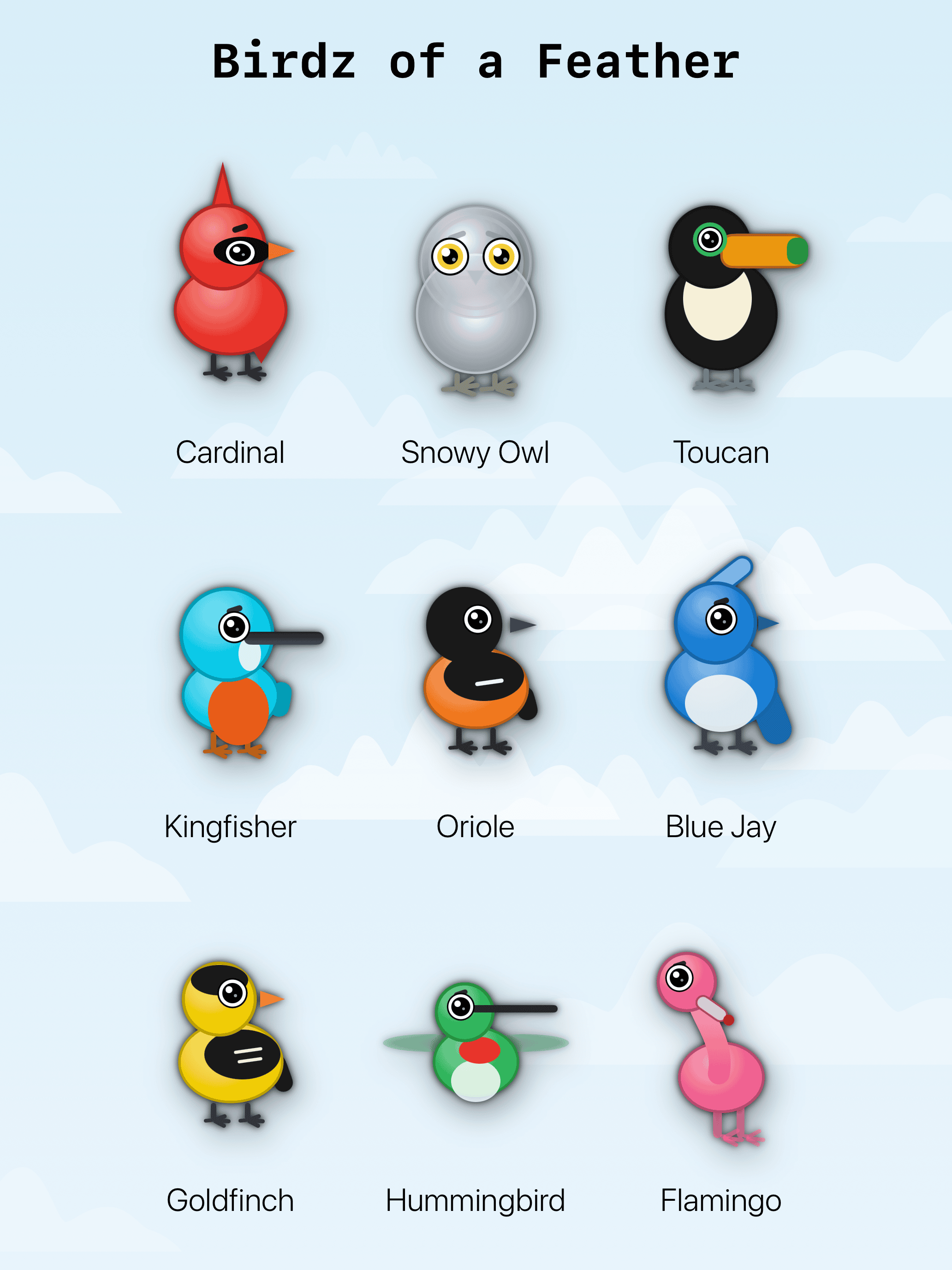 The nine recurring bird characters shown together — a colorful cast including a red Cardinal, a blue Blue Jay, a yellow Goldfinch, a pink Flamingo, a green Hummingbird, an Oriole, a Kingfisher, a Snowy Owl, and a Toucan.